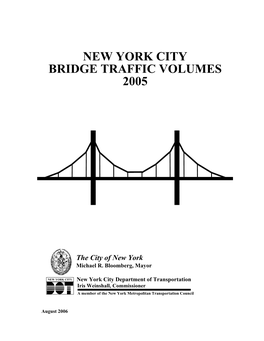 New York City Bridge Traffic Volumes 2005