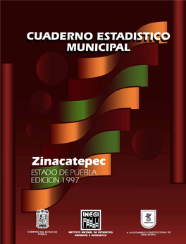 Zinacatepec Estado De Puebla Cuaderno Estadfstico Municipal Edicion 1997