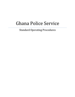 Ghana Police Service Standard Operating Procedures