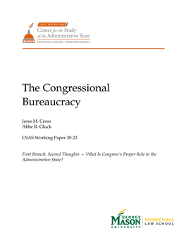 The Congressional Bureaucracy