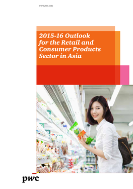 2015-16 Outlook for the Retail and Consumer Products Sector in Asia