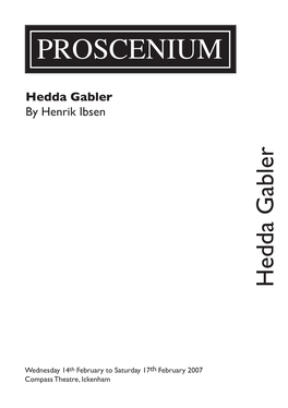 Hedda Gabler by Henrik Ibsen Hedda Gabler Hedda