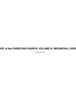 HISTORY of the CHRISTIAN CHURCH, VOLUME IV