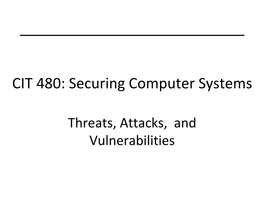 Threats, Attacks, and Vulnerabilities Topics