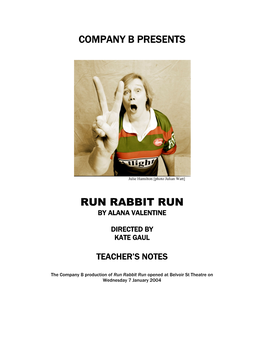 Run Rabbit Run by Alana Valentine