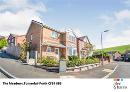 The Meadows,Tonyrefail Porth CF39 8BS