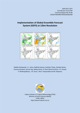 Implementation of Global Ensemble Forecast System (GEFS) at 12Km Resolution