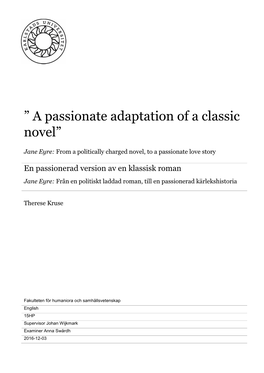 A Passionate Adaptation of a Classic Novel”