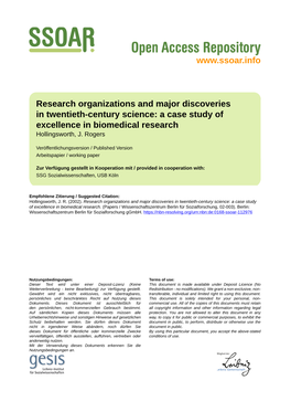 Research Organizations and Major Discoveries in Twentieth-Century Science: a Case Study of Excellence in Biomedical Research Hollingsworth, J