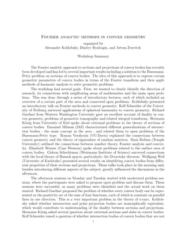 Fourier Analytic Methods in Convex Geometry Organized by Alexander Koldobsky, Dmitry Ryabogin, and Artem Zvavitch