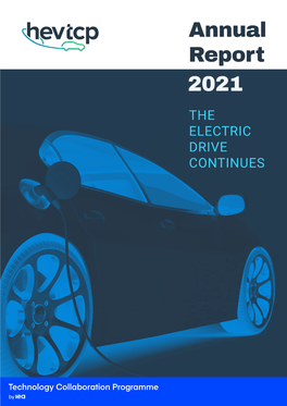 The Electric Drive Continues Hev Tcp Annual Report 2021