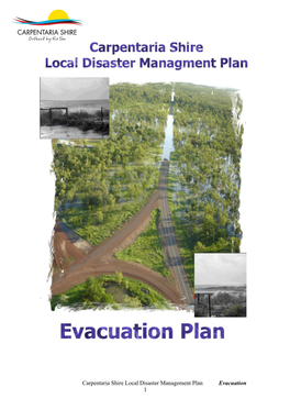 Carpentaria Shire Local Disaster Management Plan Evacuation 1