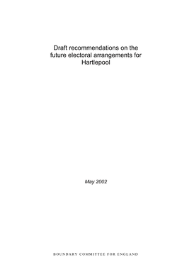 Draft Recommendations on the Future Electoral Arrangements for Hartlepool