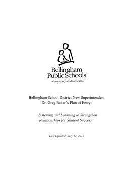 Bellingham School District New Superintendent Dr. Greg Baker's