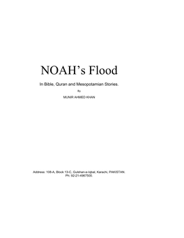 Noah's Flood ? It Has Been Shown That None of These Floods Covered Entire Mesopotamia Not Even a Whole City