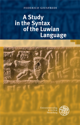 A Study in the Syntax of the Luwian Language