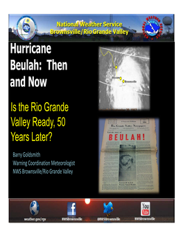 Hurricane Beulah: Then and Now Is the Rio Grande Valley Ready, 50 Years Later?