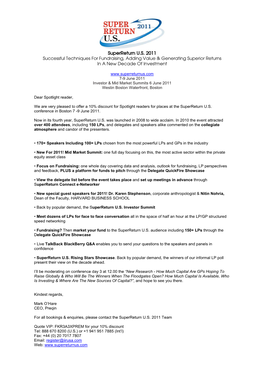 Superreturn U.S. 2011 Successful Techniques for Fundraising, Adding Value & Generating Superior Returns in a New Decade of Investment