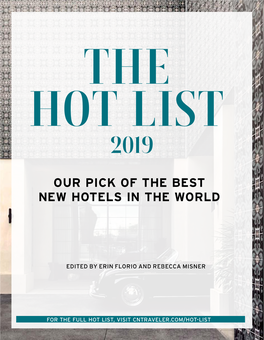 The Hot List Our Pick of the Best New Hotels in the World