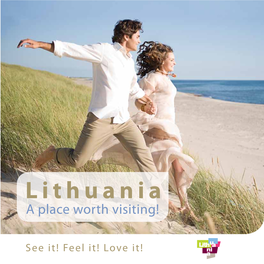 Lithuania a Place Worth Visiting!