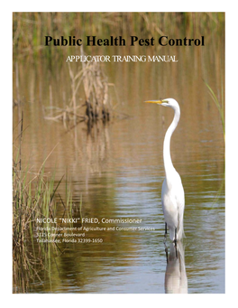 Public Health Pest Control Manual (Currently with the South Walton Mosquito Control Was Prepared by Elisabeth Beck of the Florida District)