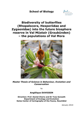 Biodiversity of Butterflies (Rhopalocera, Hesperiidae and Zygaenidae) Into the Future Biosphere Reserve in Val Müstair (Graubünden) – the Populations of Val Mora