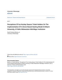 Perceptions of Ice Hockey Season Ticket Holders on the Implementation of a Donor-Based Seating Model at Miami University, a Public Midwestern Mid-Major Institution