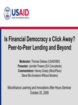 Peer-To-Peer Lending and Beyond