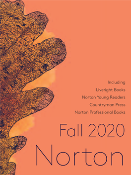 Including Liveright Books Norton Young Readers Countryman Press Norton Professional Books Fall 2020