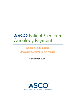 A Community-Based Oncology Medical Home Model