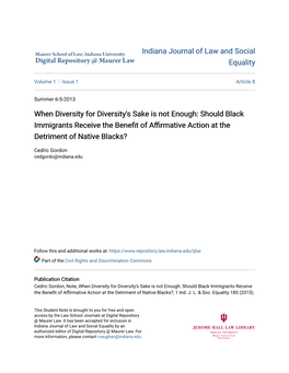 When Diversity for Diversity's Sake Is Not Enough: Should Black Immigrants Receive the Benefit of Affirmative Action at the Detriment of Native Blacks?