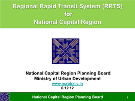 Regional Rapid Transit System (RRTS) for National Capital Region