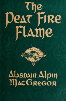 The Peat-Fire Flame : Folk-Tales and Traditions of the Highlands & Islands