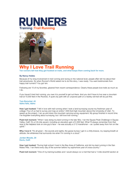 Why I Love Trail Running Ten Runners Tell How They Got Hooked on Trails, and What Keeps Them Coming Back for More