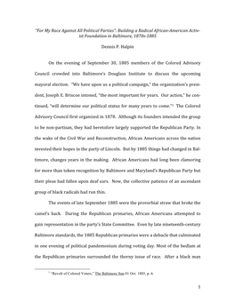 “For My Race Against All Political Parties”: Building a Radical African‐American Activ‐ Ist Foundation in Baltimore, 1870S‐1885