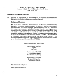 OFFICE of CHIEF OPERATIONS OFFICER Summary of State Board of Education Agenda Items June 19-20, 2014 OFFICE of EDUCATOR LICENSUR