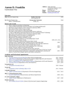 Aaron D. Franklin 130 Hudson Hall, Box 90291 Durham, NC 27708 Curriculum Vita Phone: (919) 681-9471 Email: Aaron.Franklin@Duke.Edu Website: Franklin.Pratt.Duke.Edu