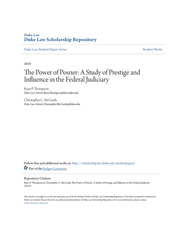 The Power of Posner: a Study of Prestige and Influence in the Federal Judiciary