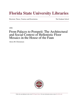 From Palaces to Pompeii: the Architectural and Social Context of Hellenistic Floor Mosaics in the House of the Faun Alexis M