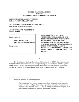 BDO CANADA LLP SECTIONS 4C and 21C of the (F/K/A BDO DUNWOODY LLP) SECURITIES EXCHANGE ACT of 1934 and RULE 102(E) of the COMMISSION’S Respondent