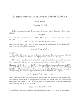 Symmetric Monoidal Structures and the Frobenius