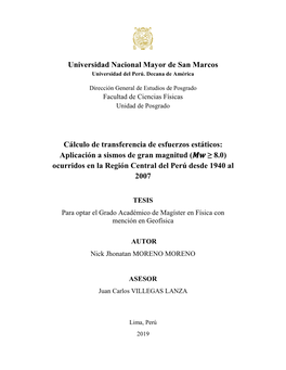 Aplicación a Sismos De Gran Magnitud ( ≥ 8.0) Ocurridos En La Región Central Del Perú Desde 1940 Al 2007