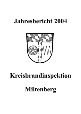 Jahresbericht 2004 Kreisbrandinspektion Miltenberg