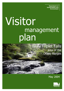 Management Systemsplan for the Triplet Falls Project Area of the Otway Ranges