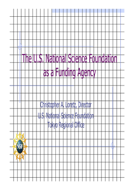 The U.S. National Science Foundation As a Funding Agency