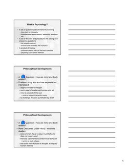 What Is Psychology? Philosophical Developments • a Question: How Are Mind and Body Related? • Dualism