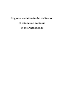 Regional Variation in the Realization of Intonation Contours in the Netherlands