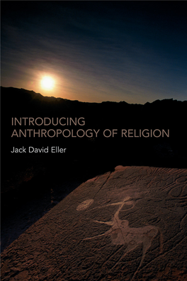 Introducing Anthropology of Religion: Culture to the Ultimate