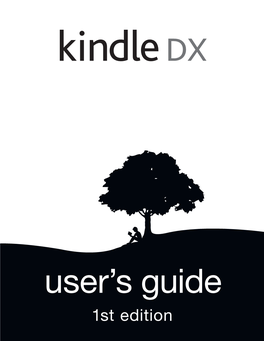 KINDLE DX USER's GUIDE 1St EDITION