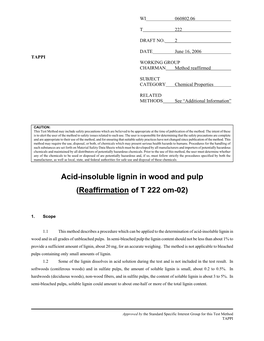 Acid-Insoluble Lignin in Wood and Pulp (Reaffirmation of T 222 Om-02)